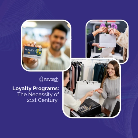 Loyalty Programs: The Necessity of 21st Century