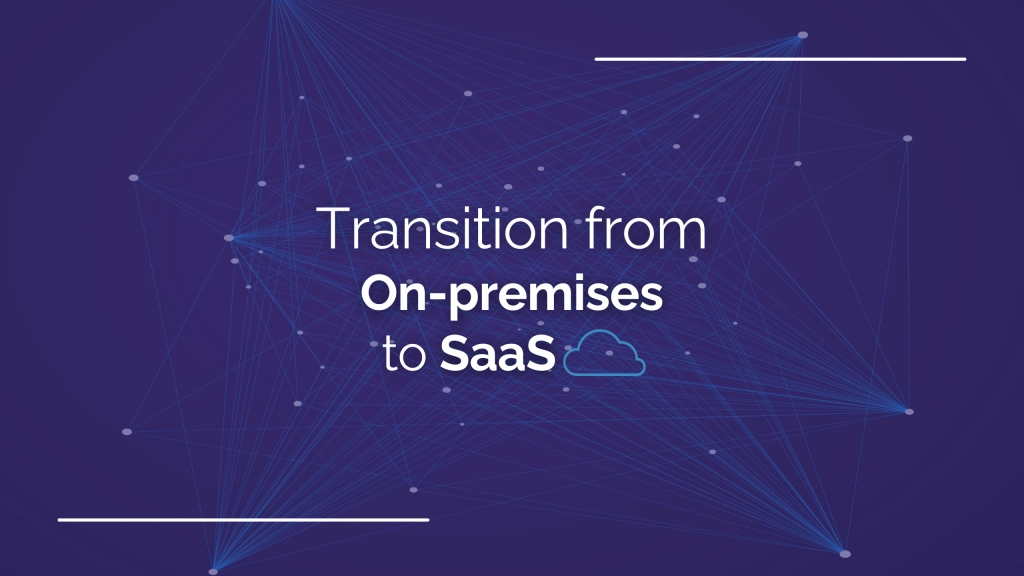 Mistakes when Transitioning from On-Premises to SaaS ERP