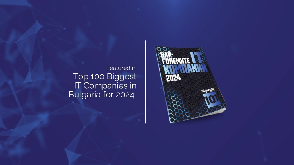 Navtech Group is among the Top 100 Biggest IT Companies in Bulgaria for 2024